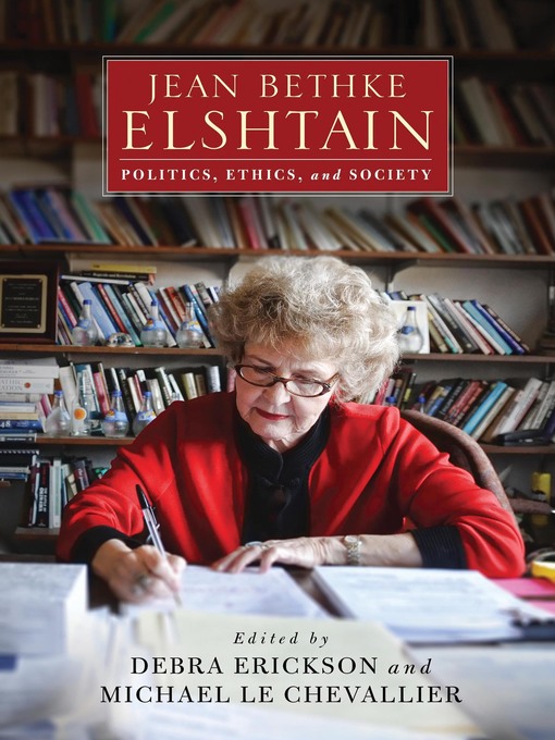 Title details for Jean Bethke Elshtain by Debra Erickson - Available